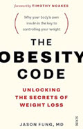 Book cover for The Obesity Code: the bestselling guide to unlocking the secrets of weight loss
