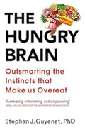 Book cover for The Hungry Brain: Outsmarting the Instincts That Make Us Overeat