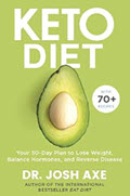 Book cover for Keto Diet: Your 30-Day Plan to Lose Weight, Balance Hormones, Boost Brain Health, and Reverse Disease